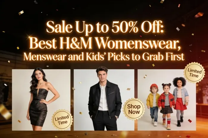create an image- Sale Up to 50% Off: Best H&M Womenswear, Menswear and Kids’ Picks to Grab First