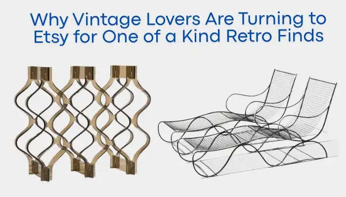Why Vintage Lovers Are Turning to Etsy for One of a Kind Retro Finds
